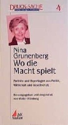 Wo die Macht spielt - Grunenberg, Nina