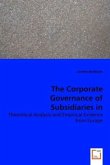 The Corporate Governance of Subsidiaries in Multinational Corporations