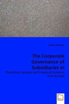 The Corporate Governance of Subsidiaries in Multinational Corporations - Brellochs, Jochen
