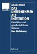Das Unternehmen als Institution - Bild 1