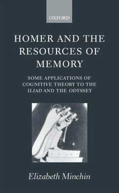 Homer and the Resources of Memory - Minchin, Elizabeth