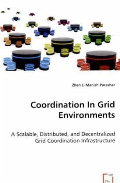 Coordination In Grid Environments - Li, Zhen;Parashar, Manish