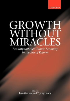 Growth Without Miracles - Garnaut, Ross / Huang, Yiping (eds.)
