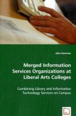 Merged Information Services Organizations at Liberal Arts Colleges
