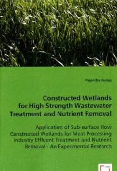 Constructed Wetlands for High Strength Wastewater Treatment and Nutrient Removal - Kurup, Rajendra