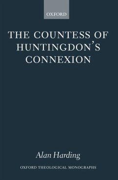 The Countess of Huntingdon's Connexion - Harding, Alan
