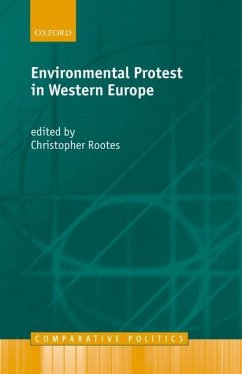 Environmental Protest in Western Europe - Rootes, Christopher (ed.)