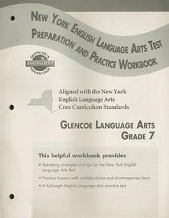 Glencoe Literature: Reading with Purpose, Grade 7, New York English/Language Arts Exam Test Preparation and Practice Workbook - Mcgraw-Hill