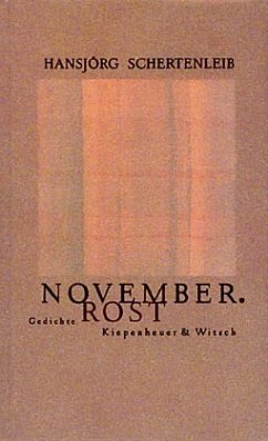 November. Rost - Schertenleib, Hansjörg