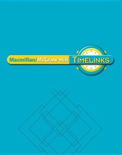 Timelinks: Second Grade, Unit 3 Big Book - McGraw-Hill Education