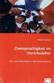 Zweisprachigkeit im Vorschulalter