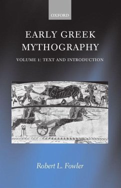 Early Greek Mythography - Fowler, Robert L. (ed.)