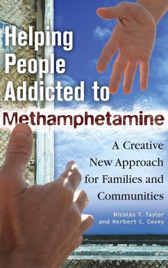 Helping People Addicted to Methamphetamine - Taylor, Nicolas; Covey, Herbert