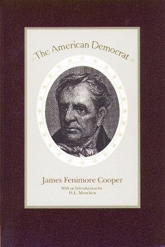 The American Democrat - Cooper, James Fenimore