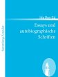 Essays und autobiographische Schriften - Bild 1