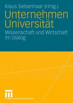 Unternehmen Universität - Siebenhaar, Klaus (Hrsg.)