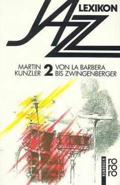 Jazz-Lexikon. Bd.2 - Kunzler, Martin