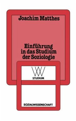 Einführung in das Studium der Soziologie - Matthes, Joachim