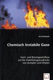 Chemisch Instabile Gase