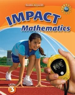 Math Connects, Grade 3, Impact Mathematics, Student Edition - MacMillan/McGraw-Hill; Mcgraw-Hill Education