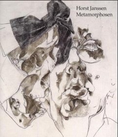 Metamorphosen im Werk Horst Janssens - Janssen, Horst
