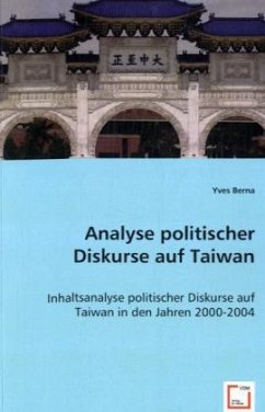 Analyse politischer Diskurse auf Taiwan - Berna, Yves
