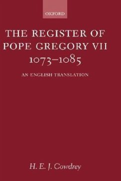 The Register of Pope Gregory VII 1073-1085 - Cowdrey, H E J