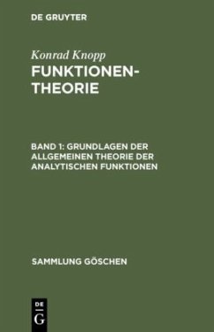 Grundlagen der allgemeinen Theorie der analytischen Funktionen - Knopp, Konrad