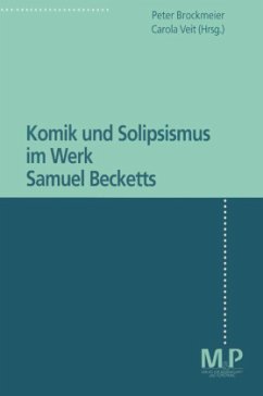 Komik und Solipsismus im Werk Samuel Becketts