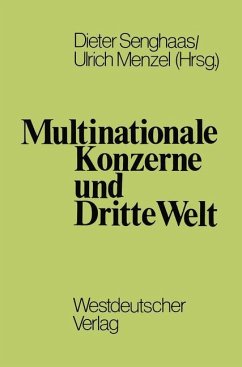 Multinationale Konzerne und Dritte Welt - Senghaas, Dieter;Albrecht, Ulrich