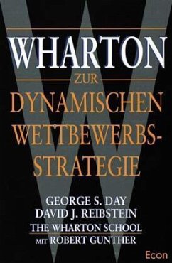 Wharton zur dynamischen Wettbewerbsstrategie - Day, George S.