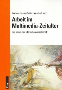 Arbeit im Multimedia-Zeitalter