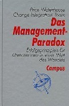 Das Management-Paradox: Erfolgsprinzipien für Unternehmen in einer Welt des Wandels