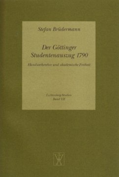 Der Göttinger Studentenauszug 1790 - Brüdermann, Stefan