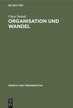 Organisation und Wandel - Steinle, Claus