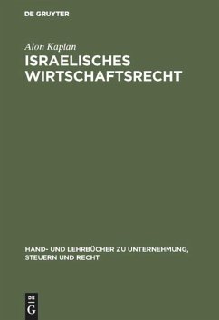 Israelisches Wirtschaftsrecht - Kaplan, Alon