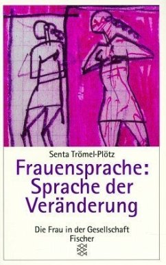 Frauensprache, Sprache der Veränderung