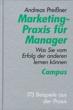 Marketing-Praxis für Manager