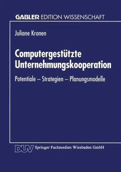 Computergestützte Unternehmungskooperation - Kronen, Juliane