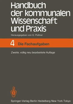 Die Fachaufgaben / Handbuch der kommunalen Wissenschaft und Praxis Bd.4