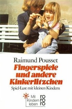 Fingerspiele und andere Kinkerlitzchen - Pousset, Raimund