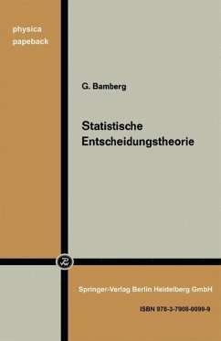 Statistische Entscheidungstheorie - Bamberg, G.