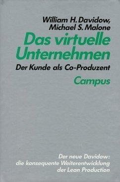 Das virtuelle Unternehmen - Davidow, William H.; Malone, Michael S.