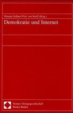 Demokratie und Internet - Gellner, Winand / Korff, Fritz von