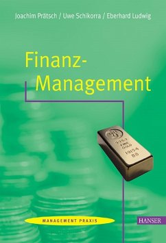 Finanz-Management - Prätsch, Joachim; Schikorra, Uwe; Ludwig, Eberhard