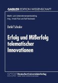 Erfolg und Mißerfolg telematischer Innovationen