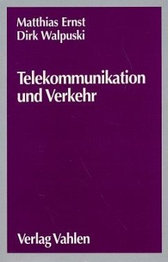 Telekommunikation und Verkehr - Ernst, Matthias; Wapulski, Dirk