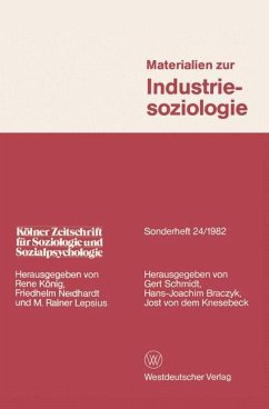 Materialien zur Industriesoziologie - Schmidt, Gert