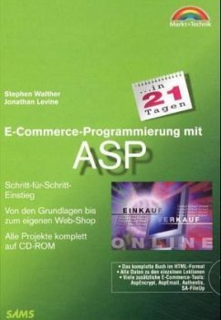 E-Commerce-Programmierung mit ASP in 21 Tagen, m. CD-ROM