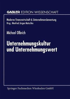 Unternehmungskultur und Unternehmungswert - Olbrich, Michael